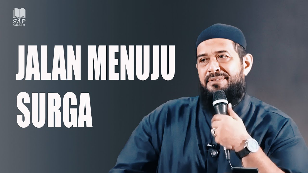 INILAH JALAN MENUJU SURGA⁉️| USTADZ SUBHAN BAWAZIER