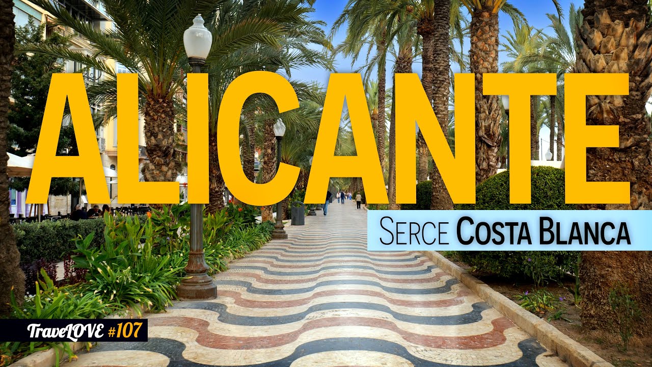 ALICANTE – ODKRYWAMY DLA WAS SERCE COSTA BLANCA! ☀️ HISZPANIA 2024