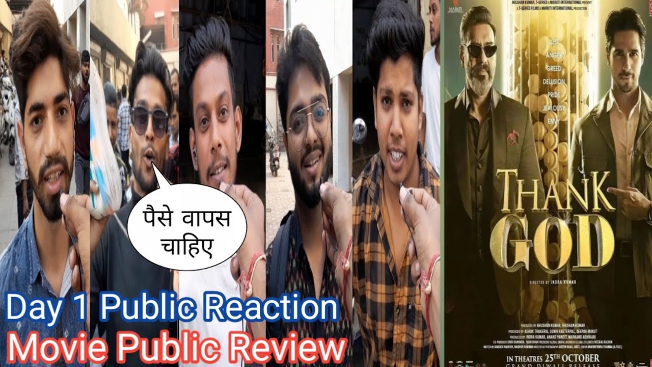 Thank God Movie Public Review Day 1 Public Reaction | Ajay Devgn | Sidharth Malhotra