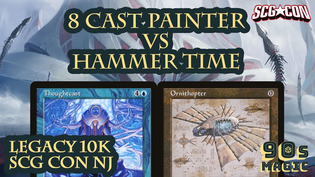 8 Cast Painter vs Hammer Time - SCG Con NJ 2023 [MTG Legacy]