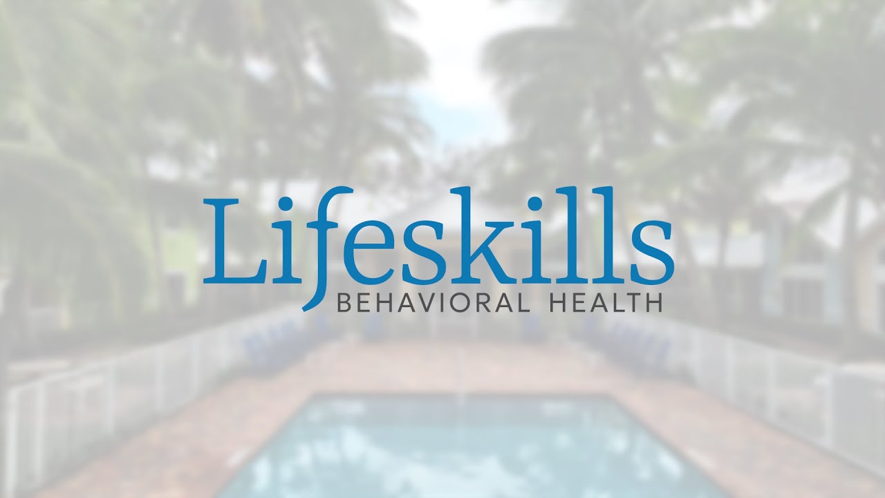 Lifeskills Behavioral Health | About Us