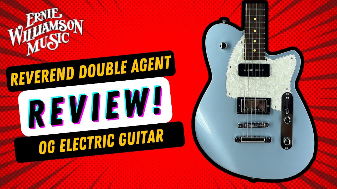 You can't beat an original! A review of the Reverend Double Agent OG Electric Guitar