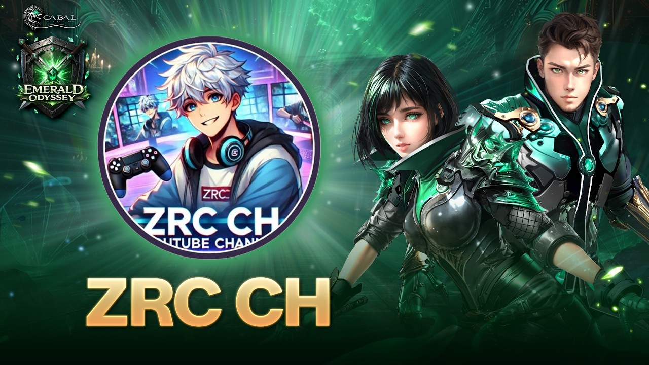 💚CABAL Ultimate Combo | Emerald Odyssey : ZRC CH💚