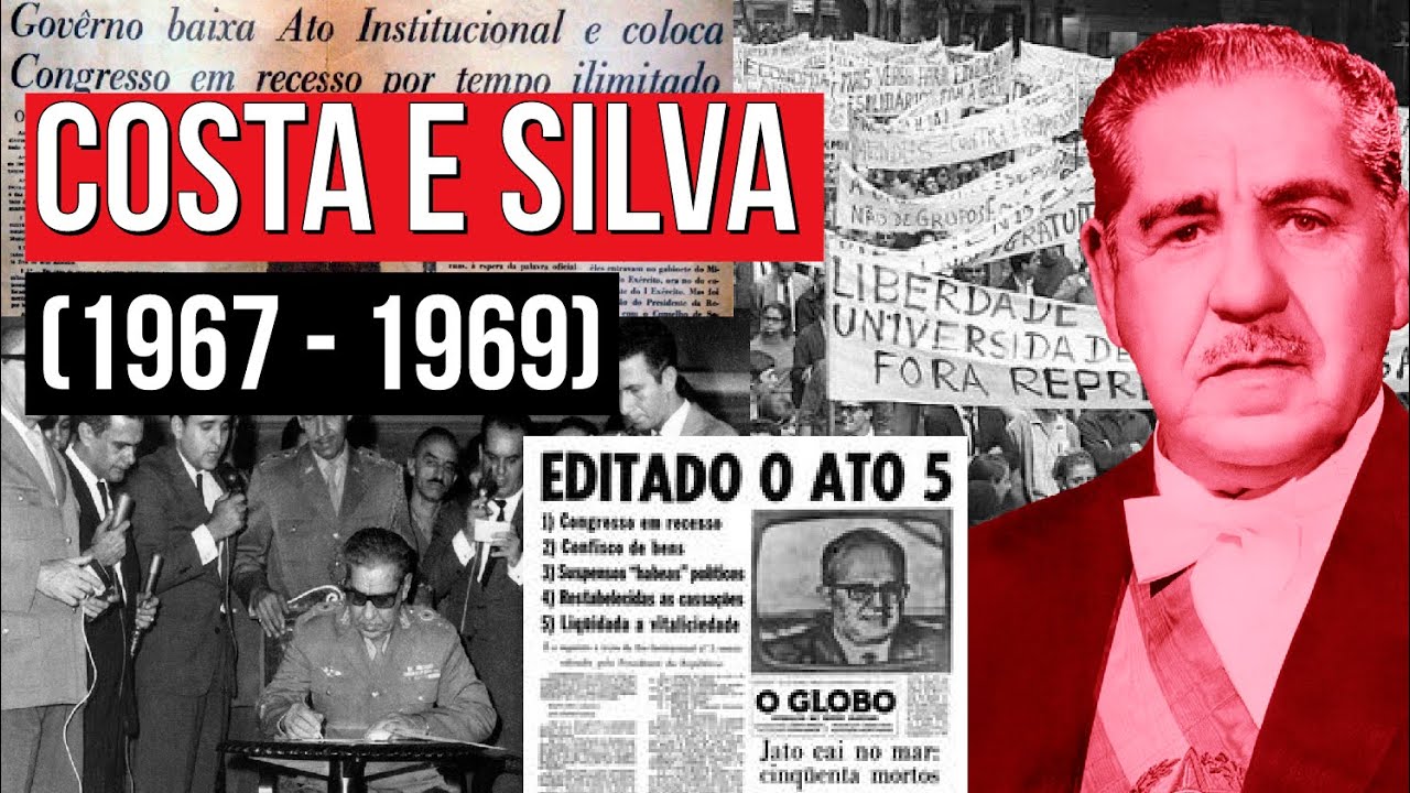 COSTA E SILVA: AI-5, fechamento do Congresso e pris&otilde;es pol&iacute;ticas | RESUMO DE HIST&Oacute;RIA PARA O ENEM