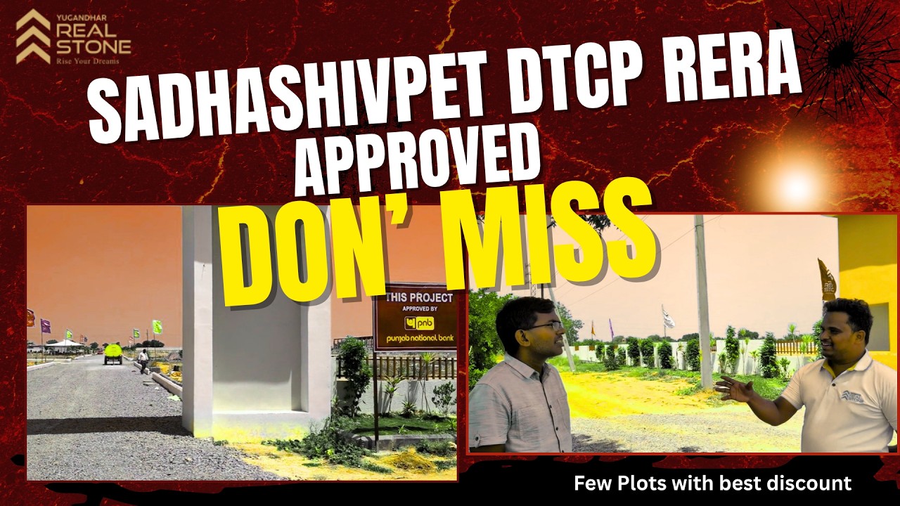 Premium Villa Plots in Sadashivpet || Yugandhar RealStone || DTCP & RERA Approved at Mumbai Highway