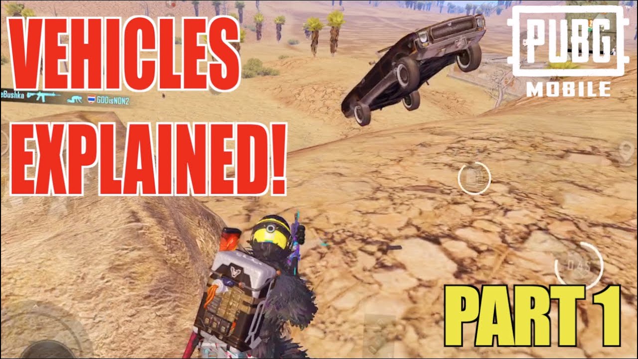 VEHICLES EXPLAINED PUBG MOBILE part 1