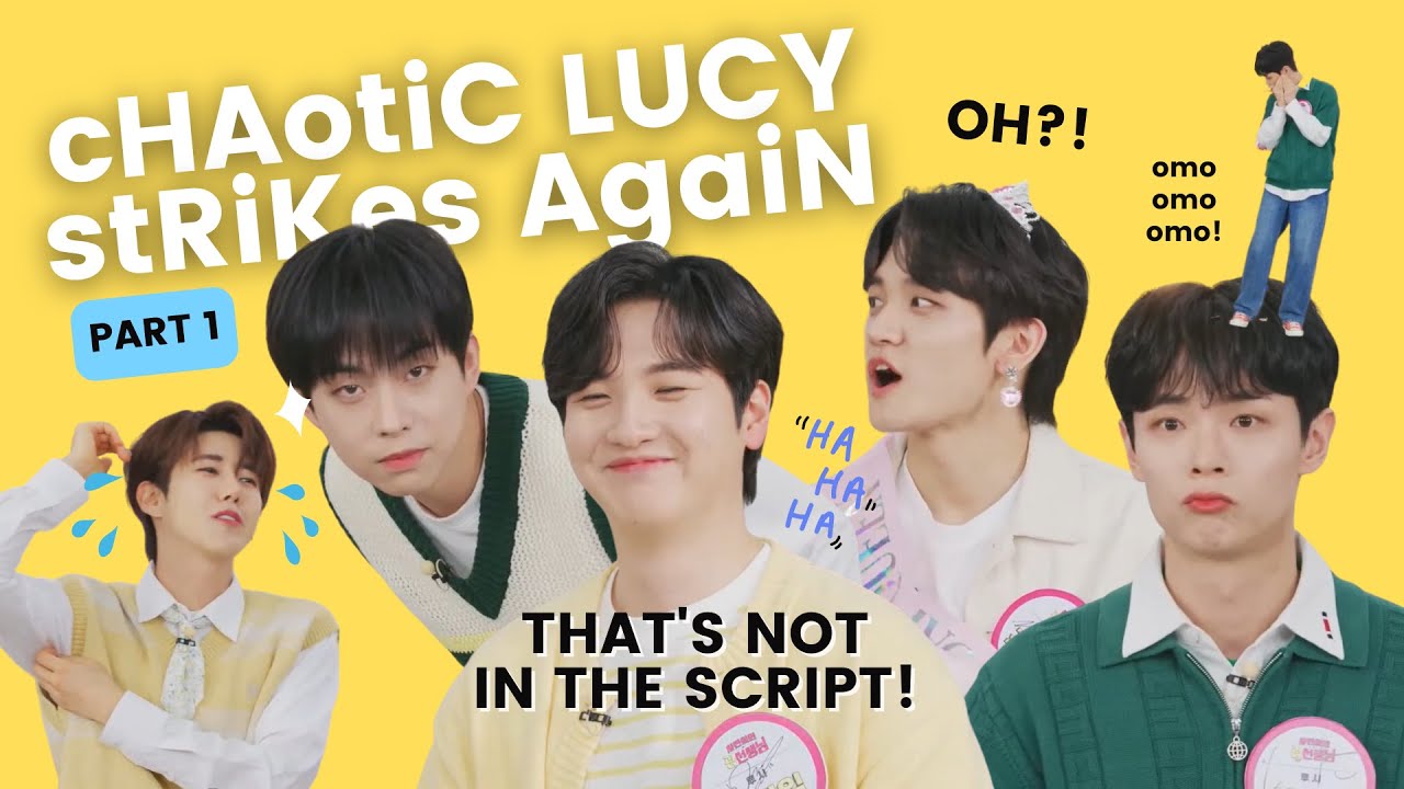chaotic LUCY strikes again (with Kwanghee) PART 1