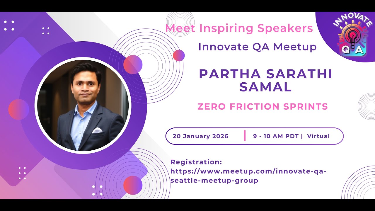 Innovate QA Meetup - Zero Friction Sprints