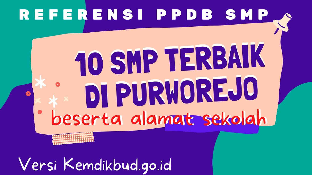 10 SMP TERBAIK DI KAB. PURWOREJO