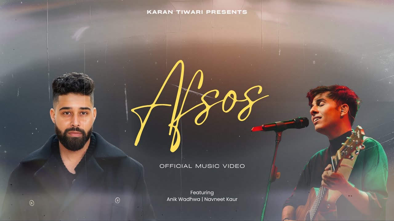 Anuv Jain - AFSOS ft. AP Dhillon (Official Video)