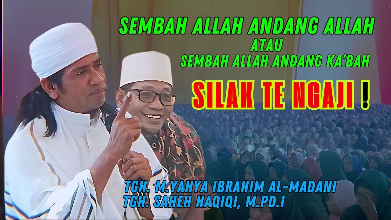 KAJIK ISIN KAJIK LENDONG | TGH.M.YAHYA IBRAHIM AL MADANI | HARLAH YPP DARUL HAQIQI KE-8
