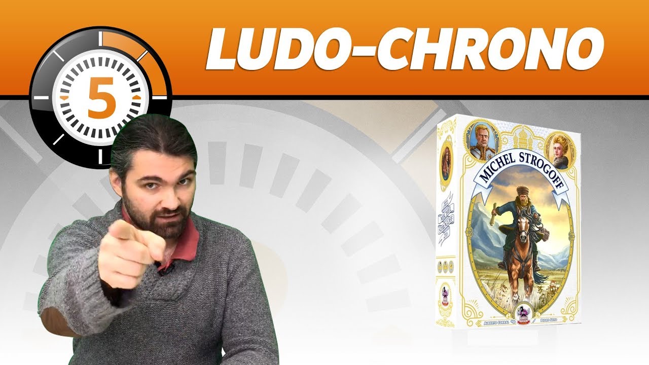 LudoChrono - Michel Strogoff
