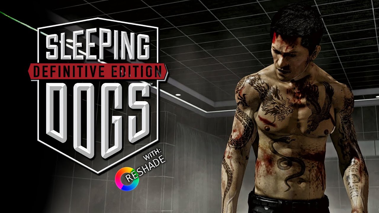 Sleeping Dogs: Definitive Edition with Reshade Full Game - Playthrough Gameplay