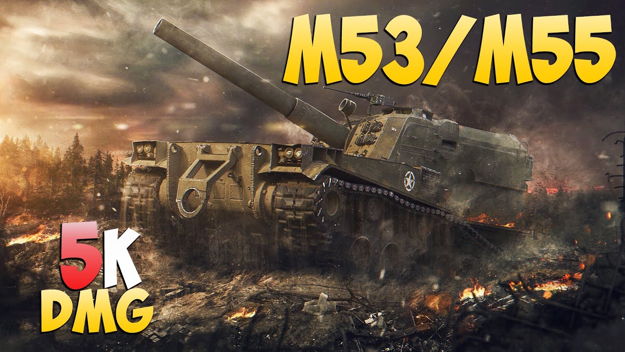 M53/M55 - 5 Kills 5K DMG - Небесный! - Мир Танков