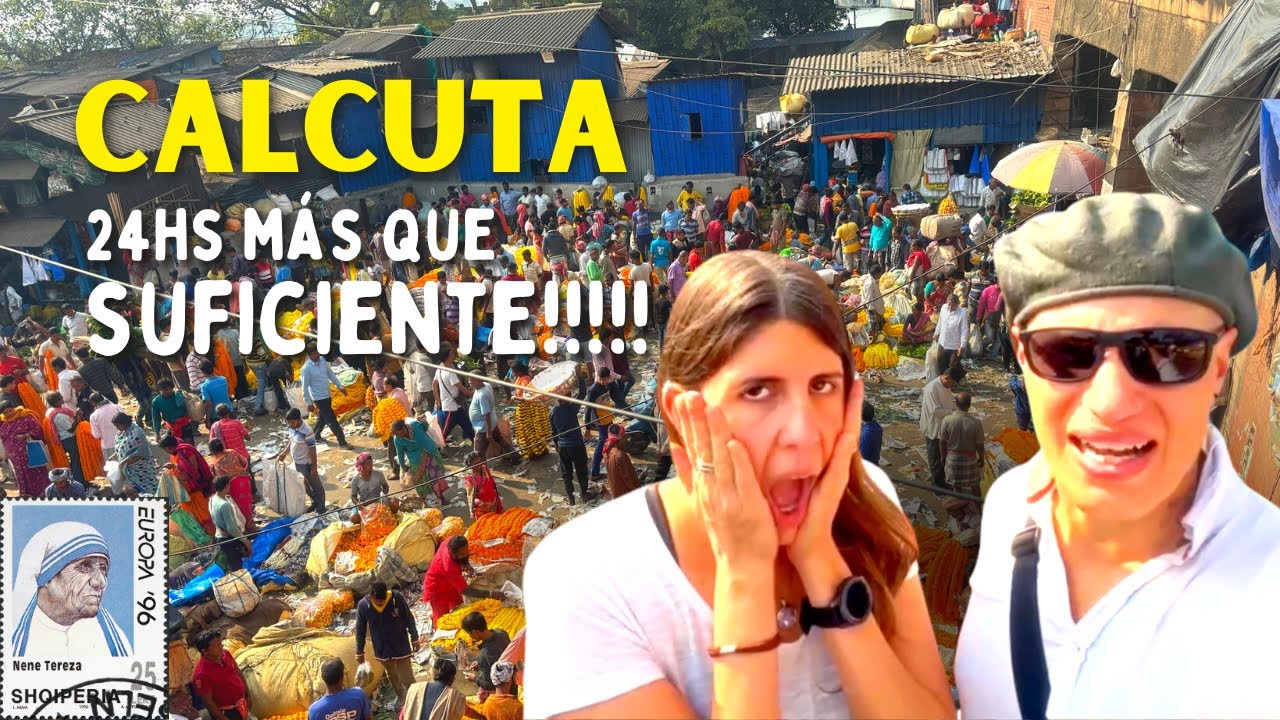 24HS en KOLKATA(Calcuta) | Metrópoli de INDIA (increíble)