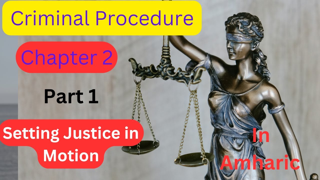 Setting Justice in Motion chapter 2 Part 1 in Amharic 