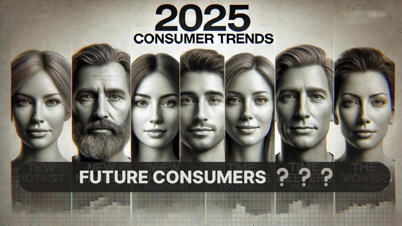 Who Are the Consumers of 2025? Future Trends You Need To Know