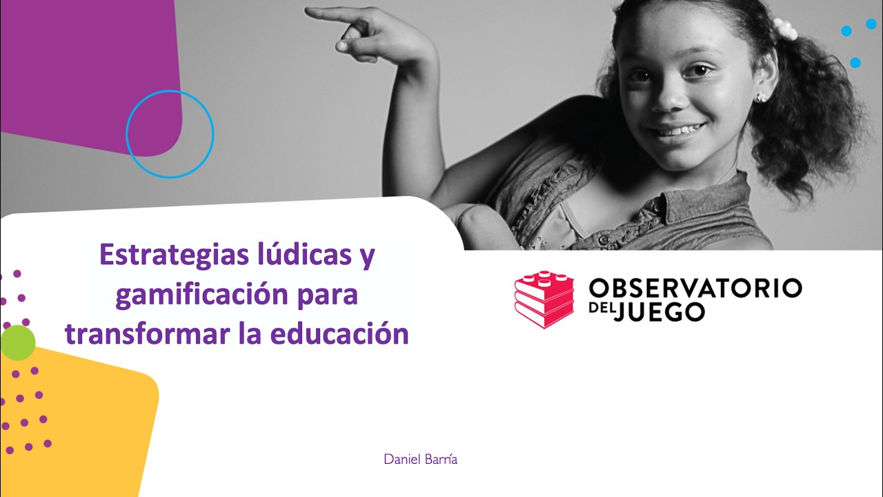 Estrategias Lúdicas y Gamificación para Transformar la Experiencia Educativa
