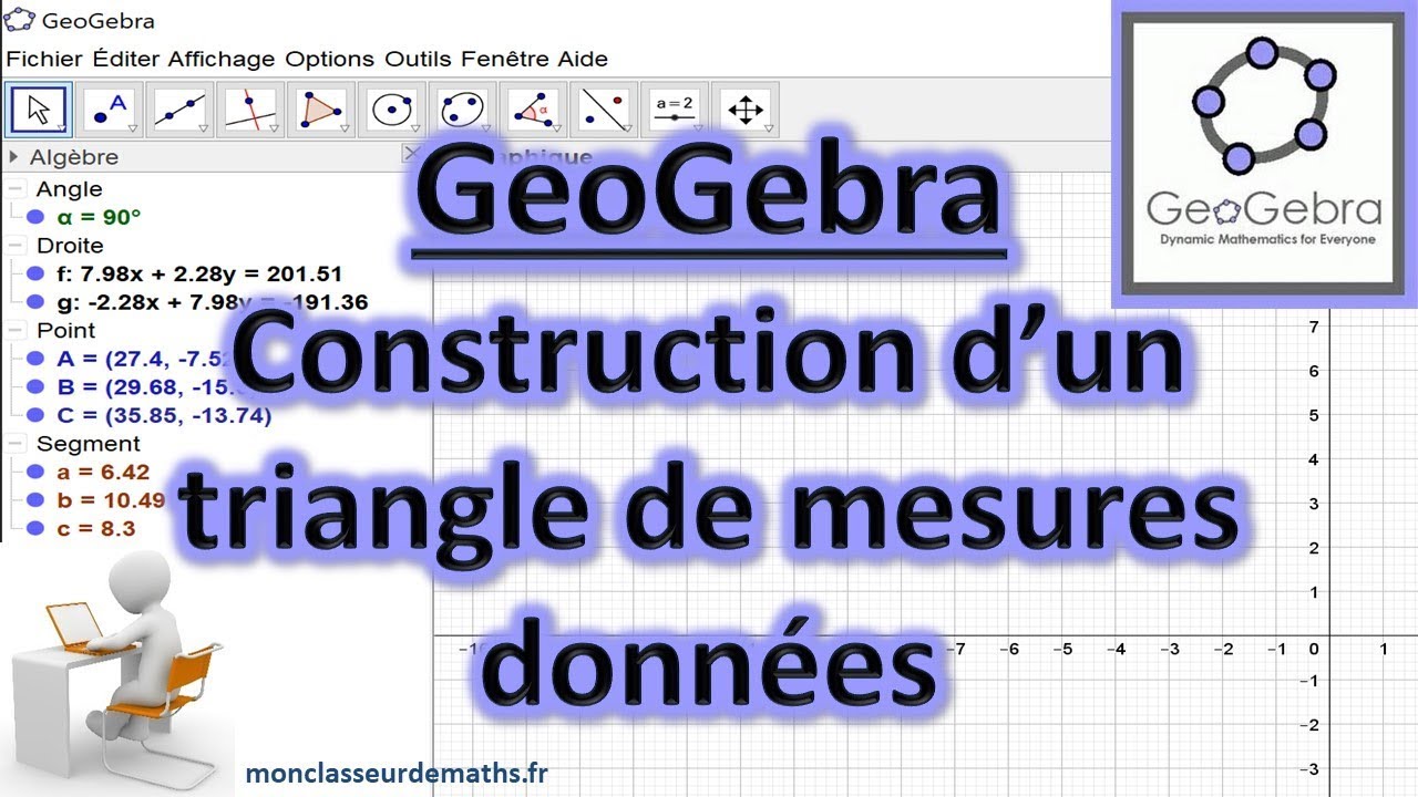 Tutoriel GeoGebra : Tracer un triangle de mesures données