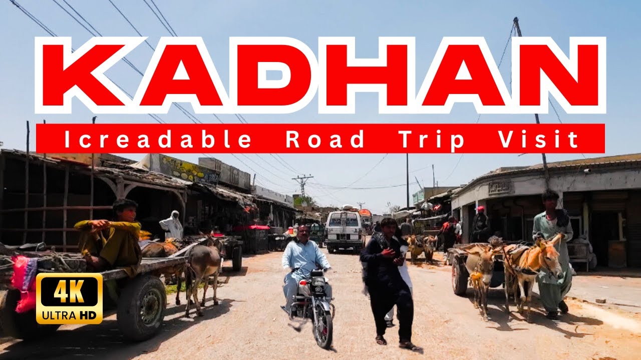 🇵🇰 Kadhan Pakistan || City Life || Travel by Car || Stunning Pakistan Tourism