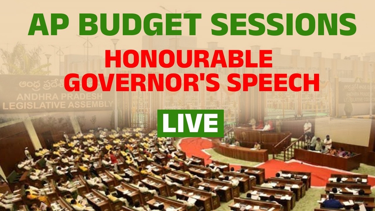 🔴Live: AP Budget Sessions - Honourable Governor's Speech - Live