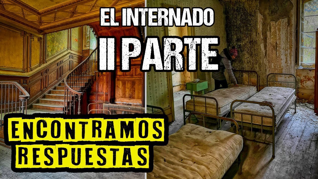 DESCUBRIMOS LO QUE PASÓ - EL INTERNADO II PARTE - Kibara