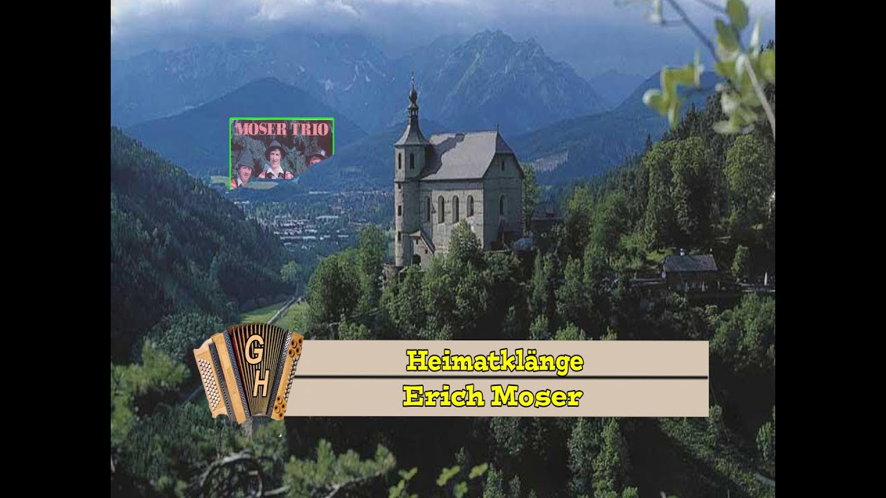 Erich Moser  -  Heimatklänge