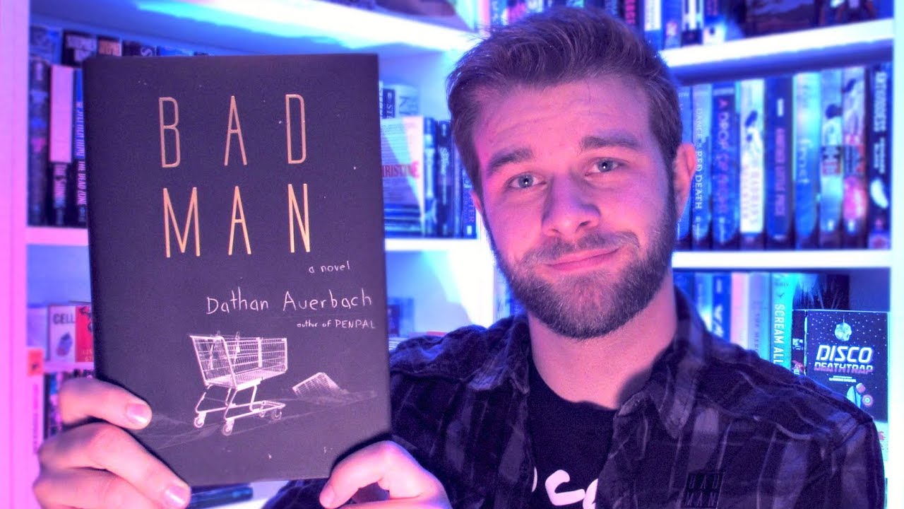 BAD MAN (Book Review) | LIBRARY MACABRE #9