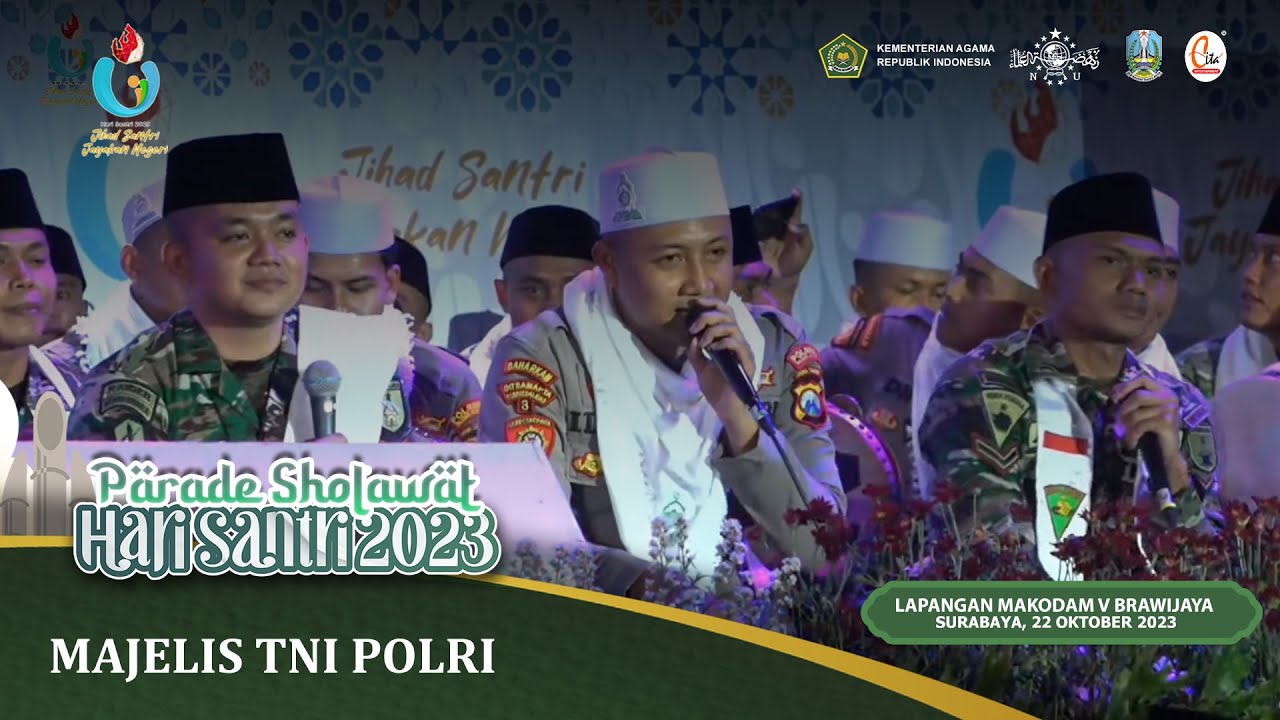 SPESIAL PERFORM HADRAH TNI POLRI HARI SANTRI NASIONAL 2023 DI LAPANGAN MAKODAM V BRAWIJAYA