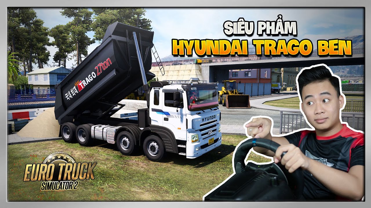 ETS2 - Trải Nghiệm Xe Ben 
