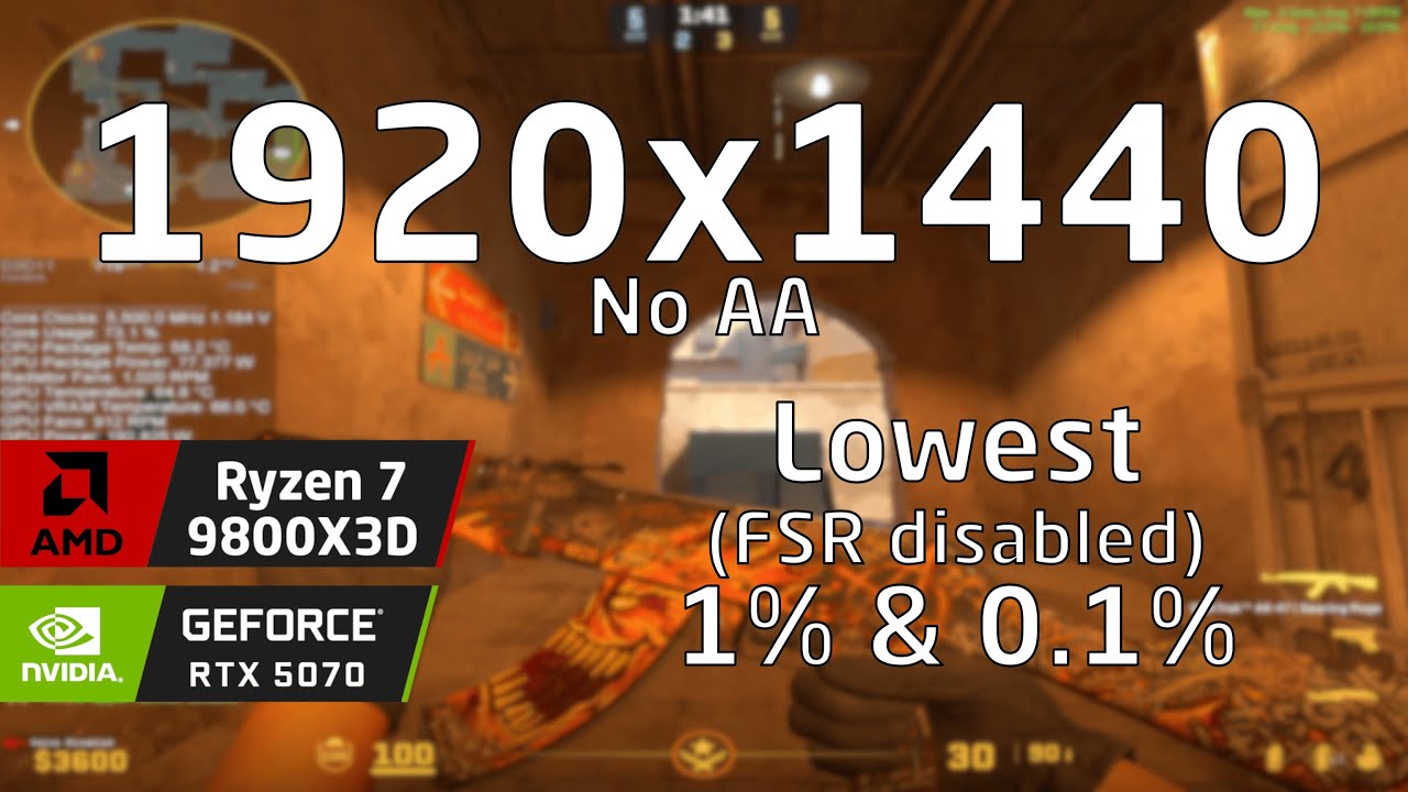 Ryzen 7 9800X3D & RTX 5070 OC | CS2 Dust2 Valve Competitive | Lowest settings | 1920x1440