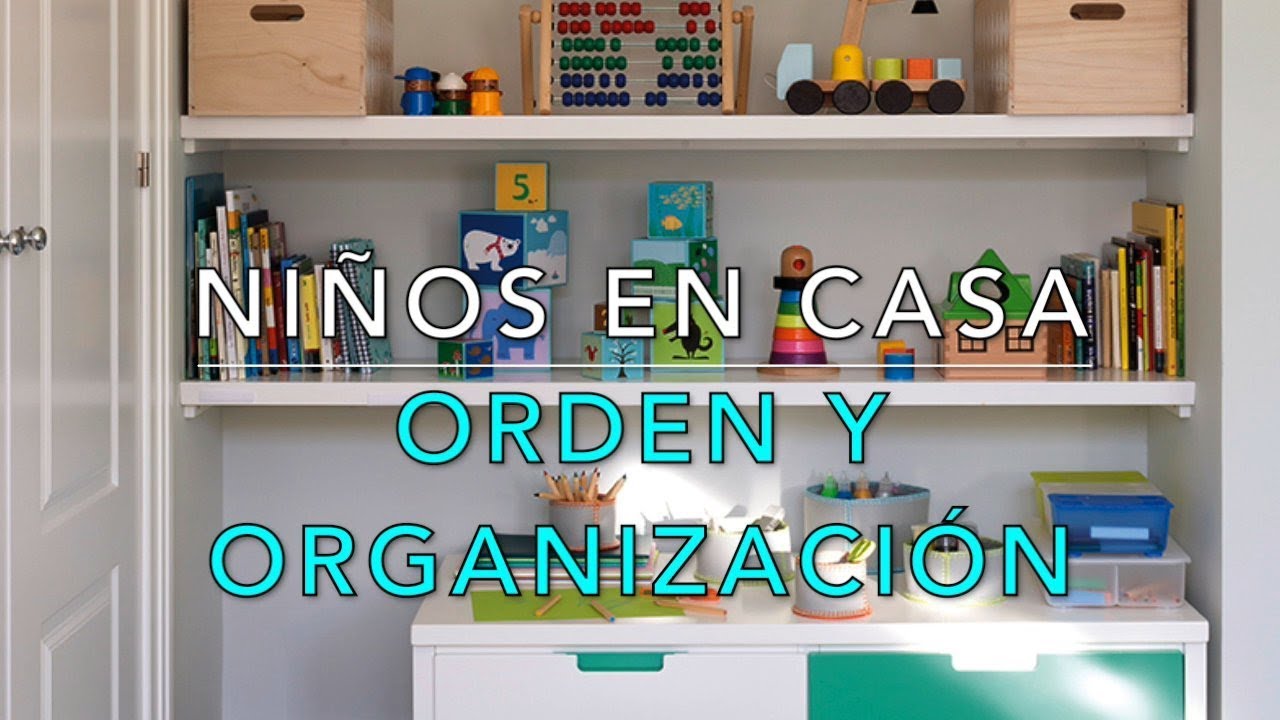 Orden en casa con niños | Tips || Orden, papel y tijera