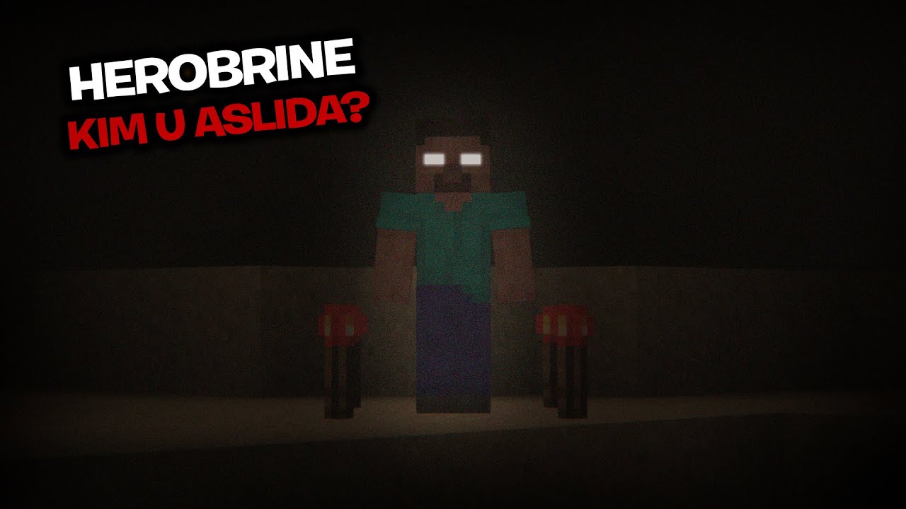 HEROBRINE KIM U ASLIDA? ☠️ NEGA HAMMA UNDAN QO'RQADI 😱 U HAYOTDA HAM MAVJUD...