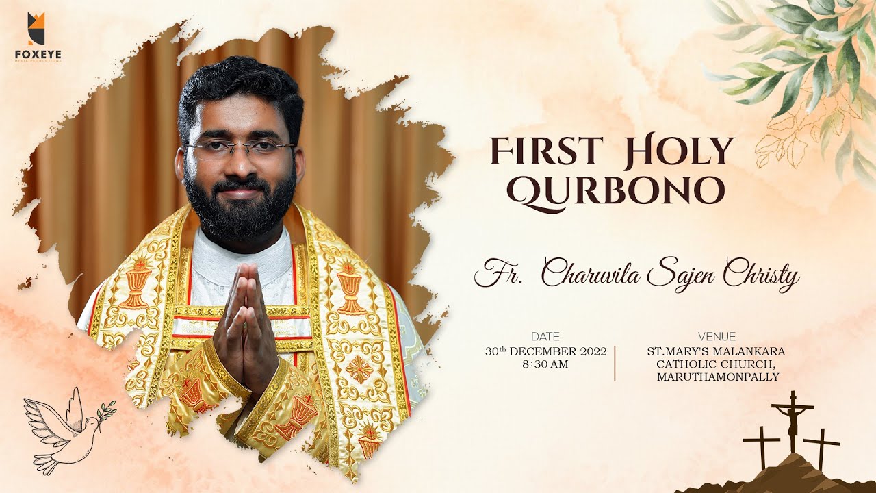 FIRST HOLY QURBONO | FR. CHARUVILA SAJEN CHRISTY | 30 DECEMBER 2022