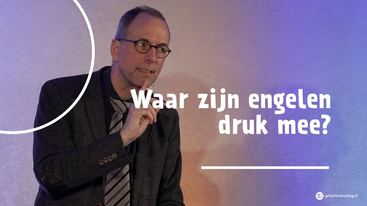 Waar zijn engelen druk mee? | prof.dr. W. (Wim) van Vlastuin