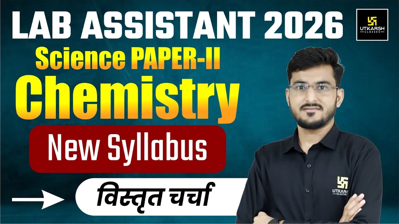 Lab Assistant 2026 I Lab Assistant Chemistry Syllabus I Lab Assistant Science Syllabus 2026