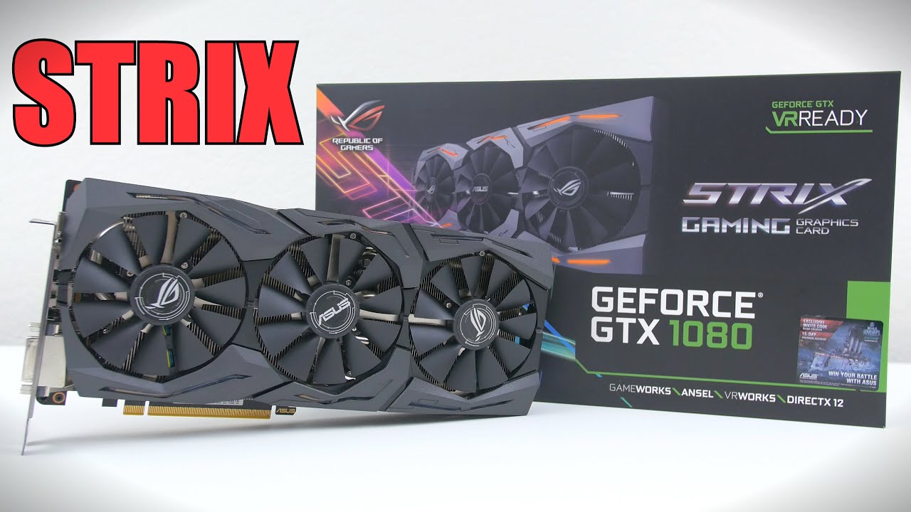 ASUS ROG STRIX GTX 1080 | REVIEW