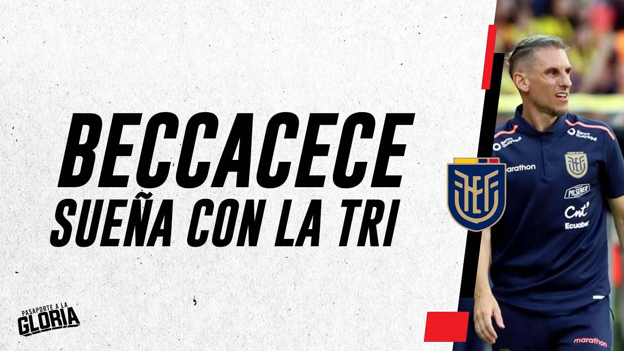 SEBASTI&Aacute;N BECCACECE, LA HISTORIA Y LOGROS DEL NUEVO DT DE ECUADOR