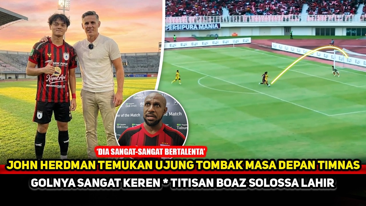 JOHN HERDMAN BANGGA MENEMUKANNYA! Ketajaman Talenta Papua memukau~Reno dpt kesempatan