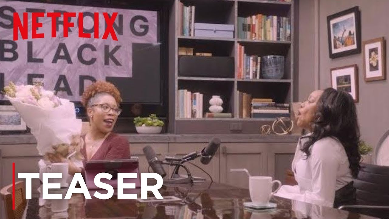 Strong Black Lead Podcast: Season 1 | Teaser: Strong Black Legends | Netflix