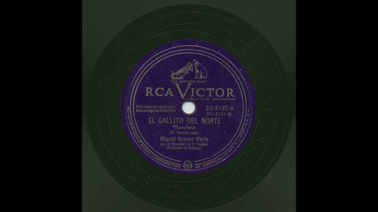 Miguel Aceves Mejia - El Gallito Del Norte - Victor 23-5131-B