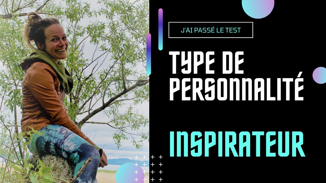 Type de personnalité inspirateur ENFP