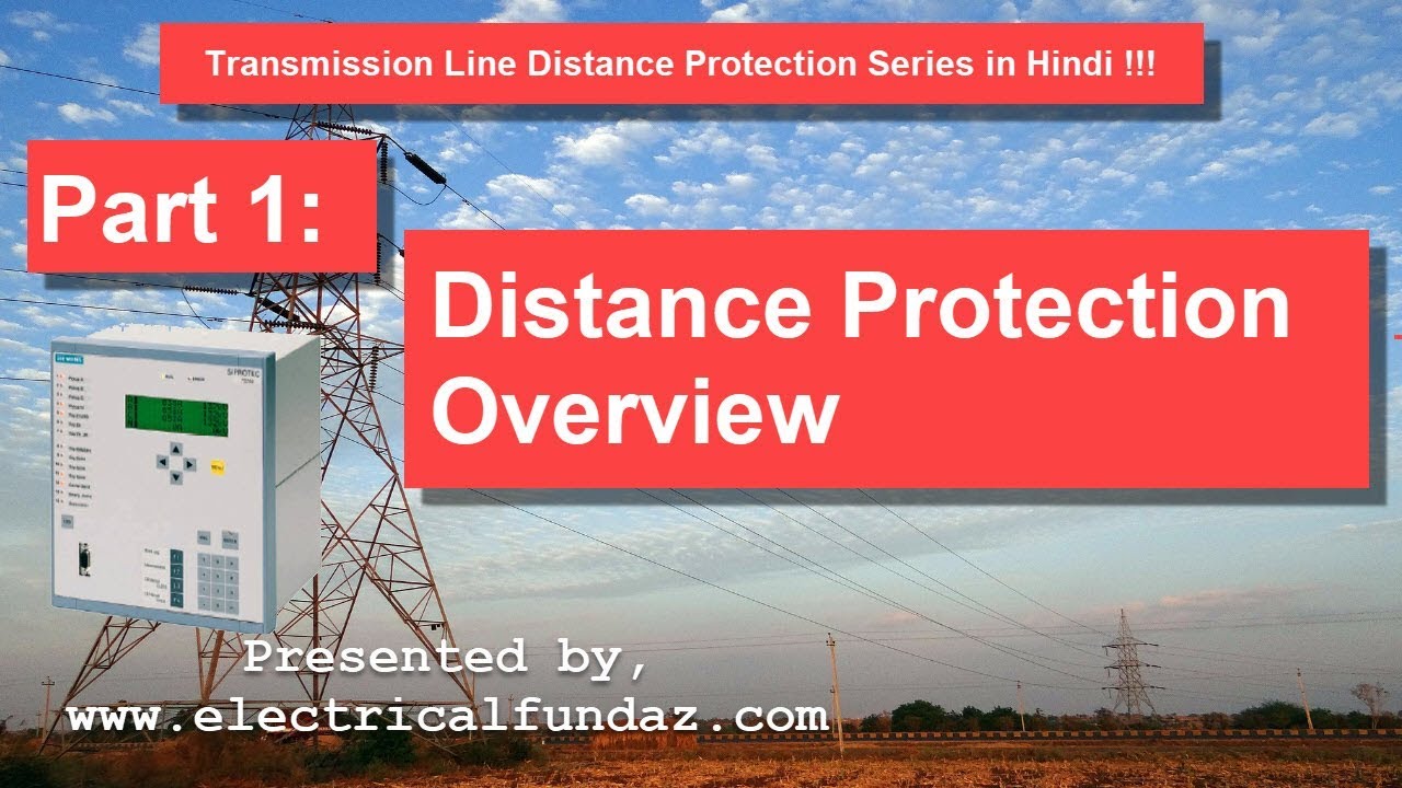Distance Protection Overview