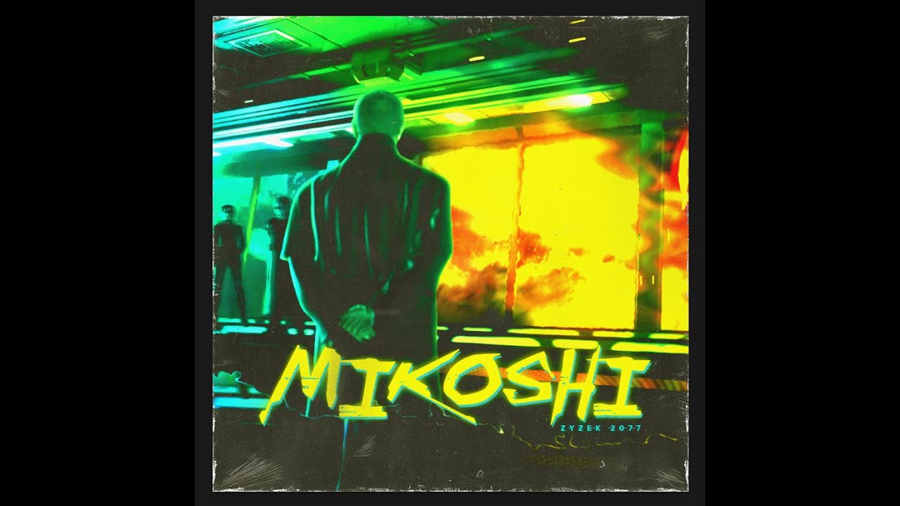 Zyzek - Mikoshi
