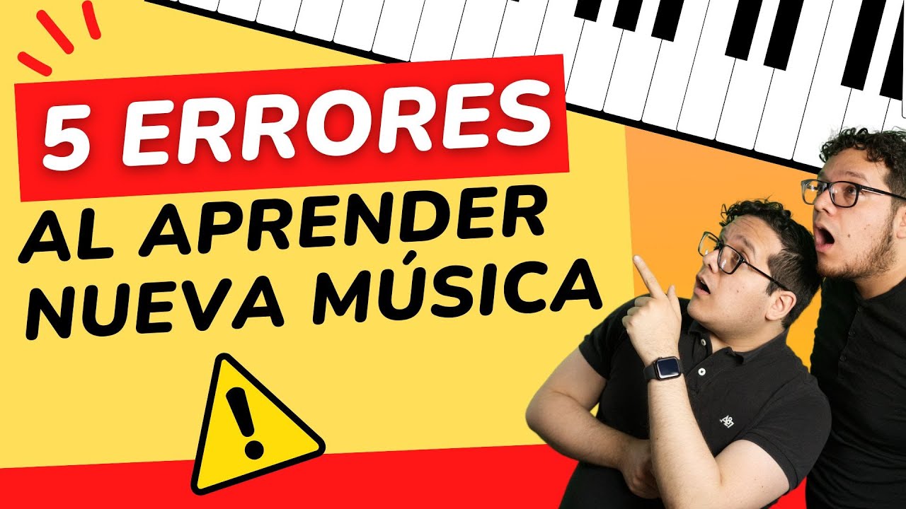 NO COMETAS estos 5 ERRORES al APRENDER NUEVA MÚSICA [Tips para montar repertorio]