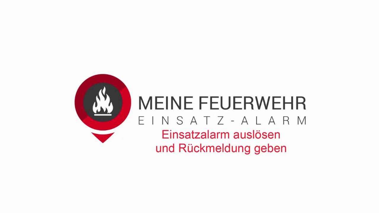 Einsatzalarm ausl&ouml;sen und R&uuml;ckmeldung geben