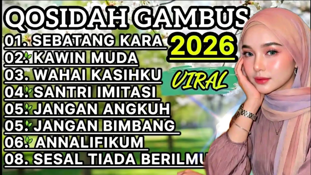 KOLEKSI TERMAHALL QOSIDAH GAMBUS ‼️MERDU PENYEJUK HATI ♥️ BIKIN ADEM ENAK DIDENGAR SEDUNIA