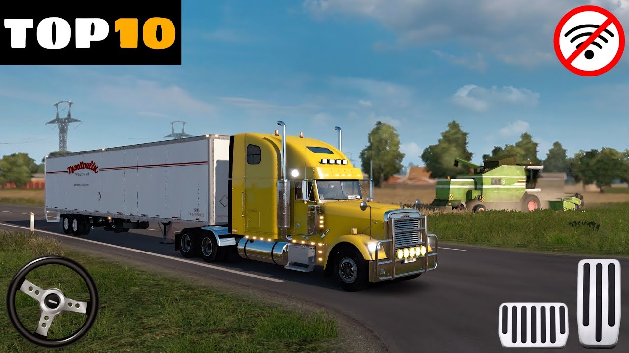 Top 10 Offline Truck Simulator Games for Android 2026 | Realistic Graphics