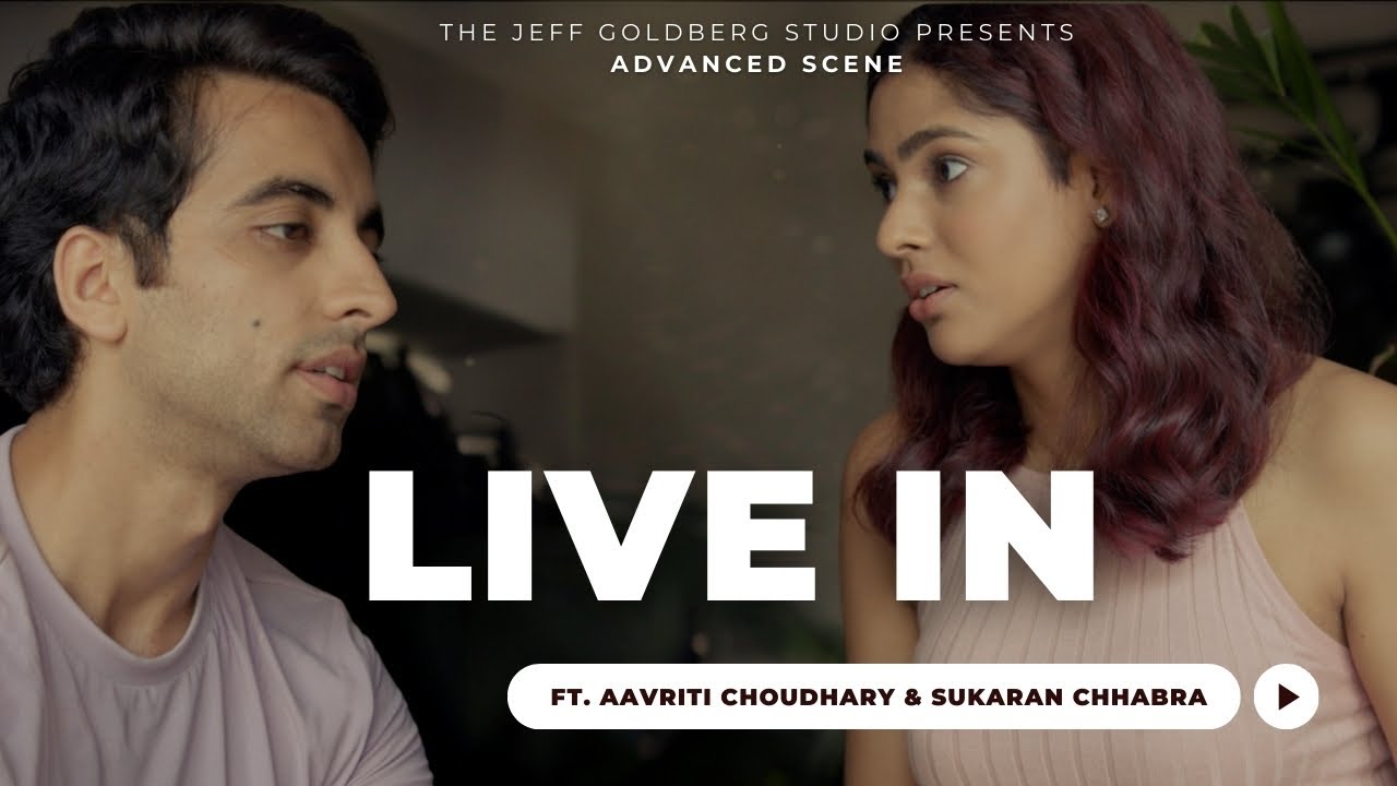 Live in || Aavriti Choudhary & Sukaran Chhabra || Advanced Scene at The Jeff Goldberg Studio