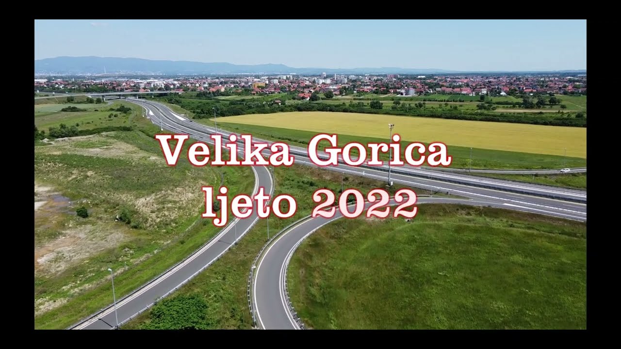 Velika Gorica,  ljeto dvadeset i druge - Velika Gorica summer 2022.